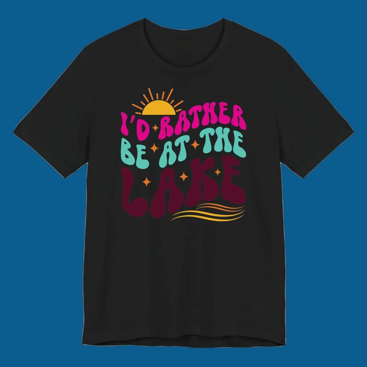 Retro 'I'd Rather Be At The Lake' text design with sun and stars. lake-life-retro