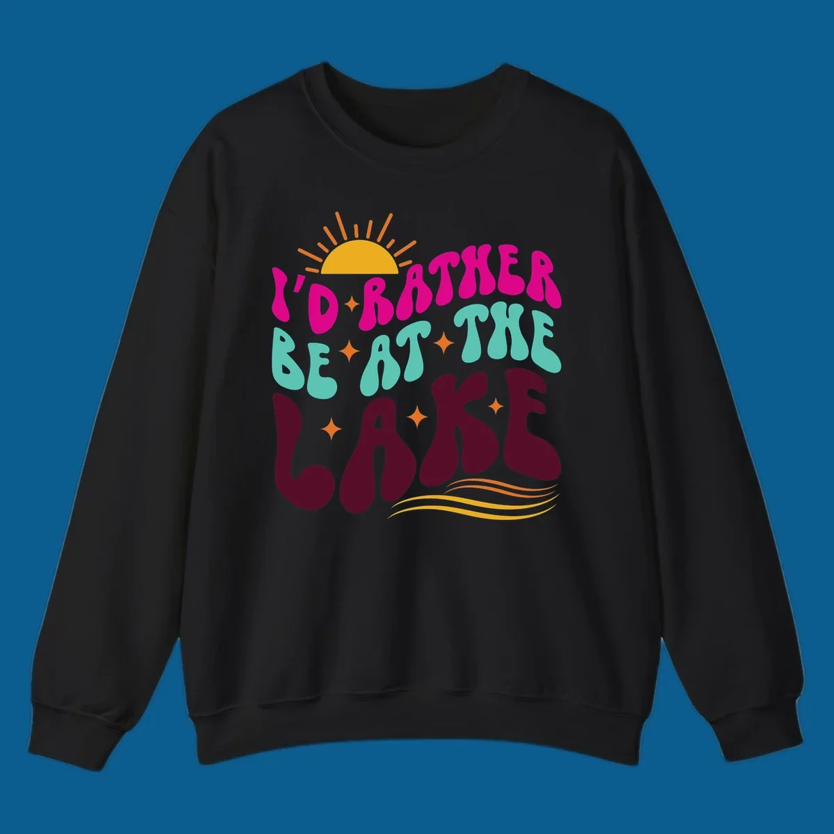 Retro 'I'd Rather Be At The Lake' text design with sun and stars. lake-life-retro