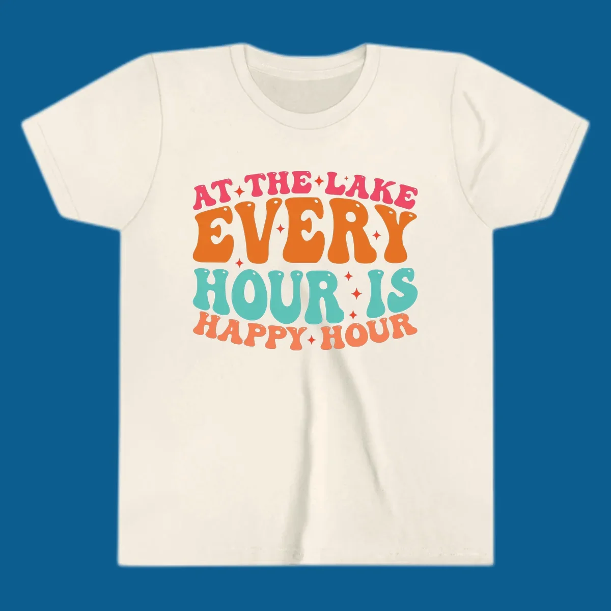 Retro text design that says "AT THE LAKE EVERY HOUR IS HAPPY HOUR" with starbursts, lake happy hour concept.