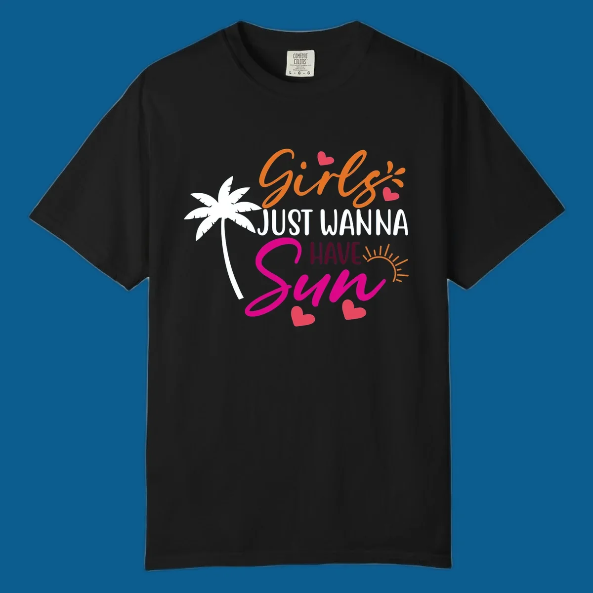 Girls just wanna have sun text with palm tree and sun graphics