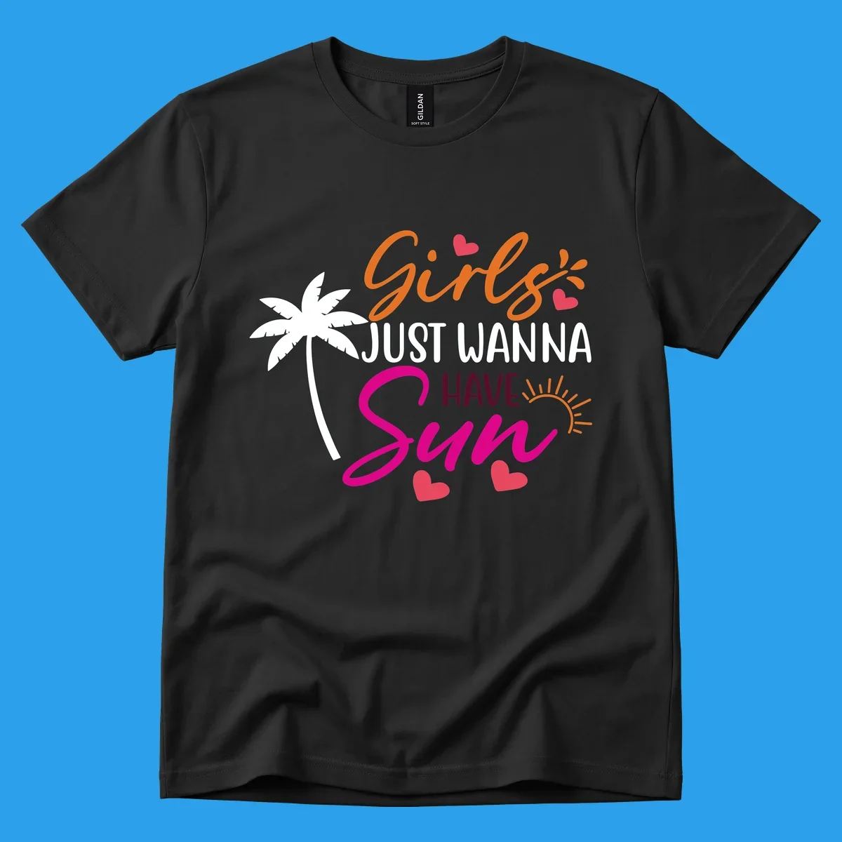 Girls just wanna have sun text with palm tree and sun graphics