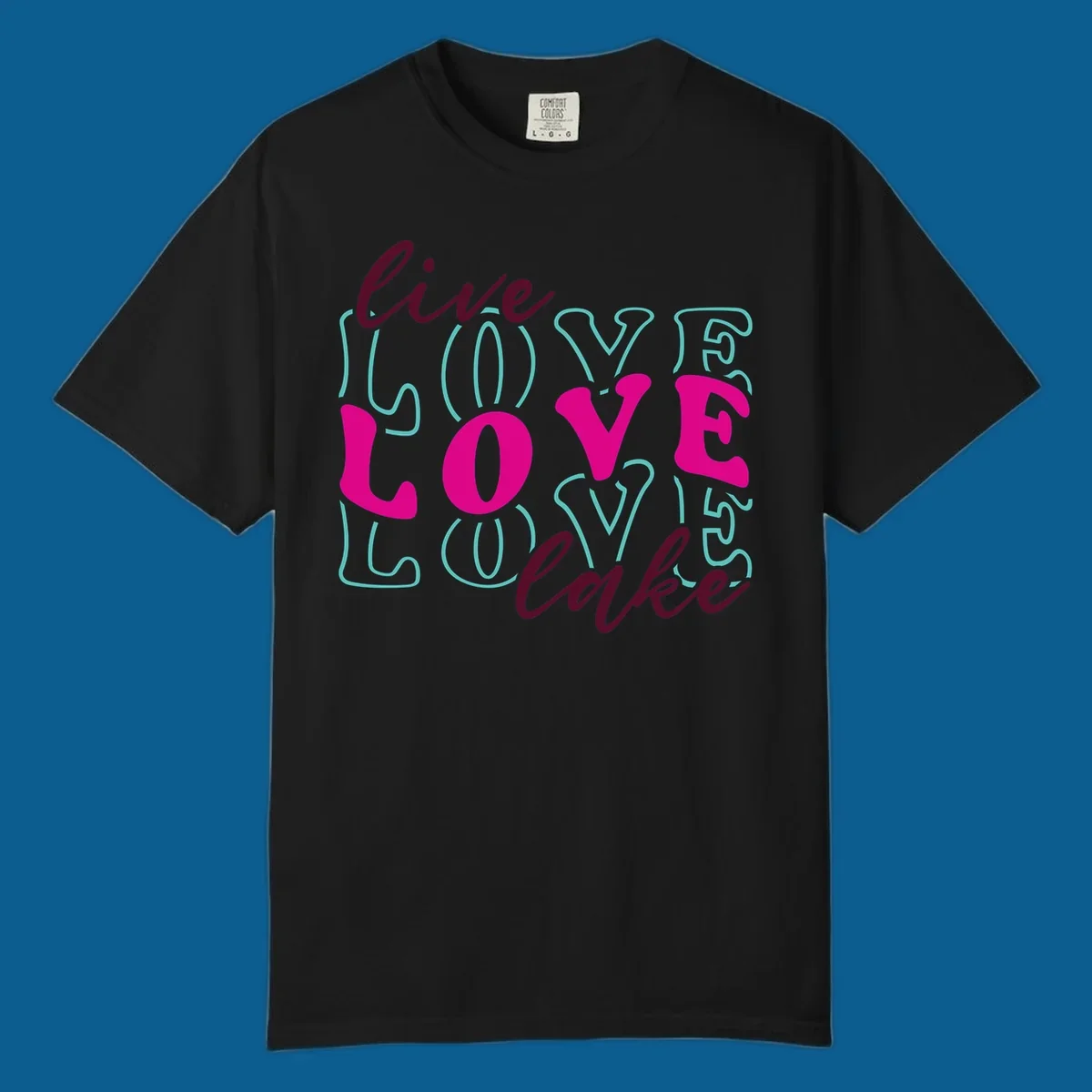 Live Love Lake typography design with retro fonts in burgundy, teal, and pink.