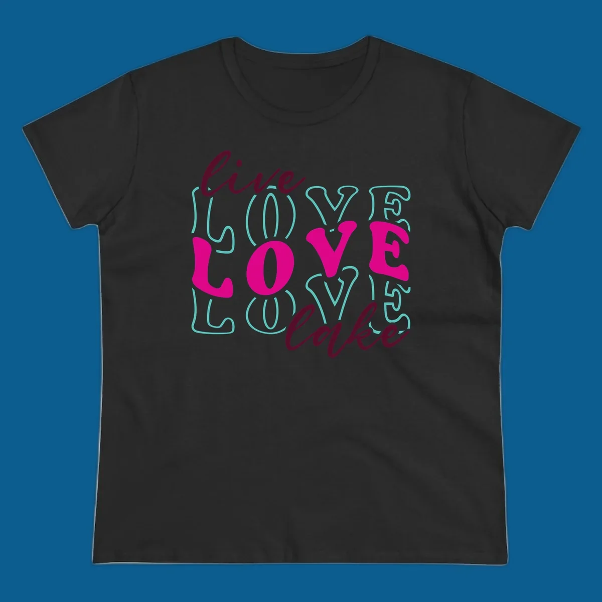 Live Love Lake typography design with retro fonts in burgundy, teal, and pink.