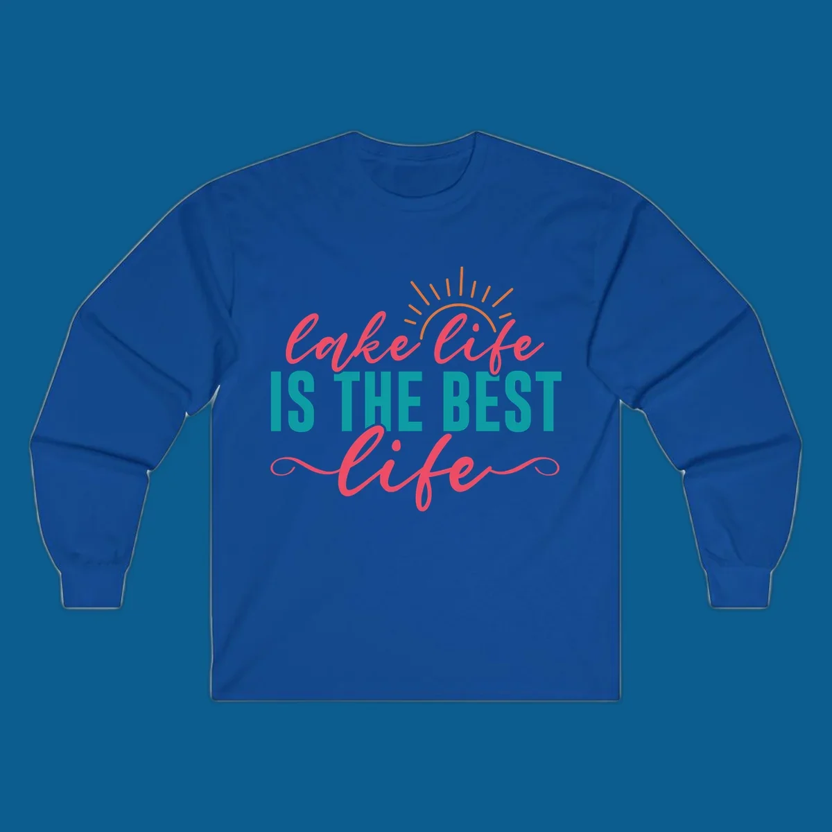 Lake life is the best life text with sun graphic
