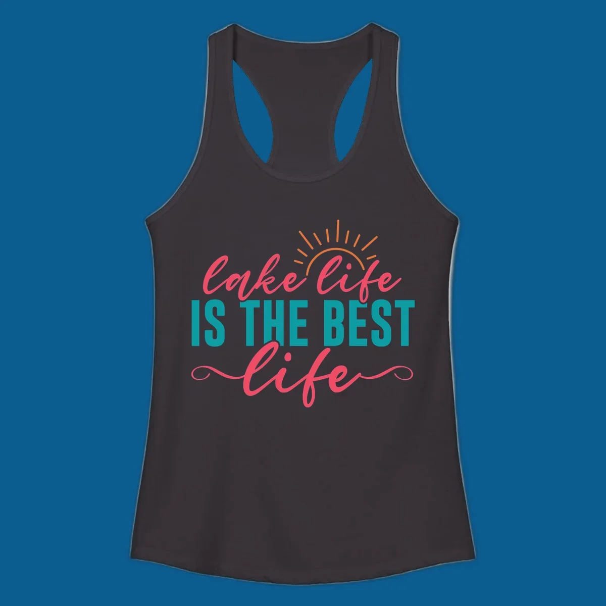 Lake life is the best life text with sun graphic