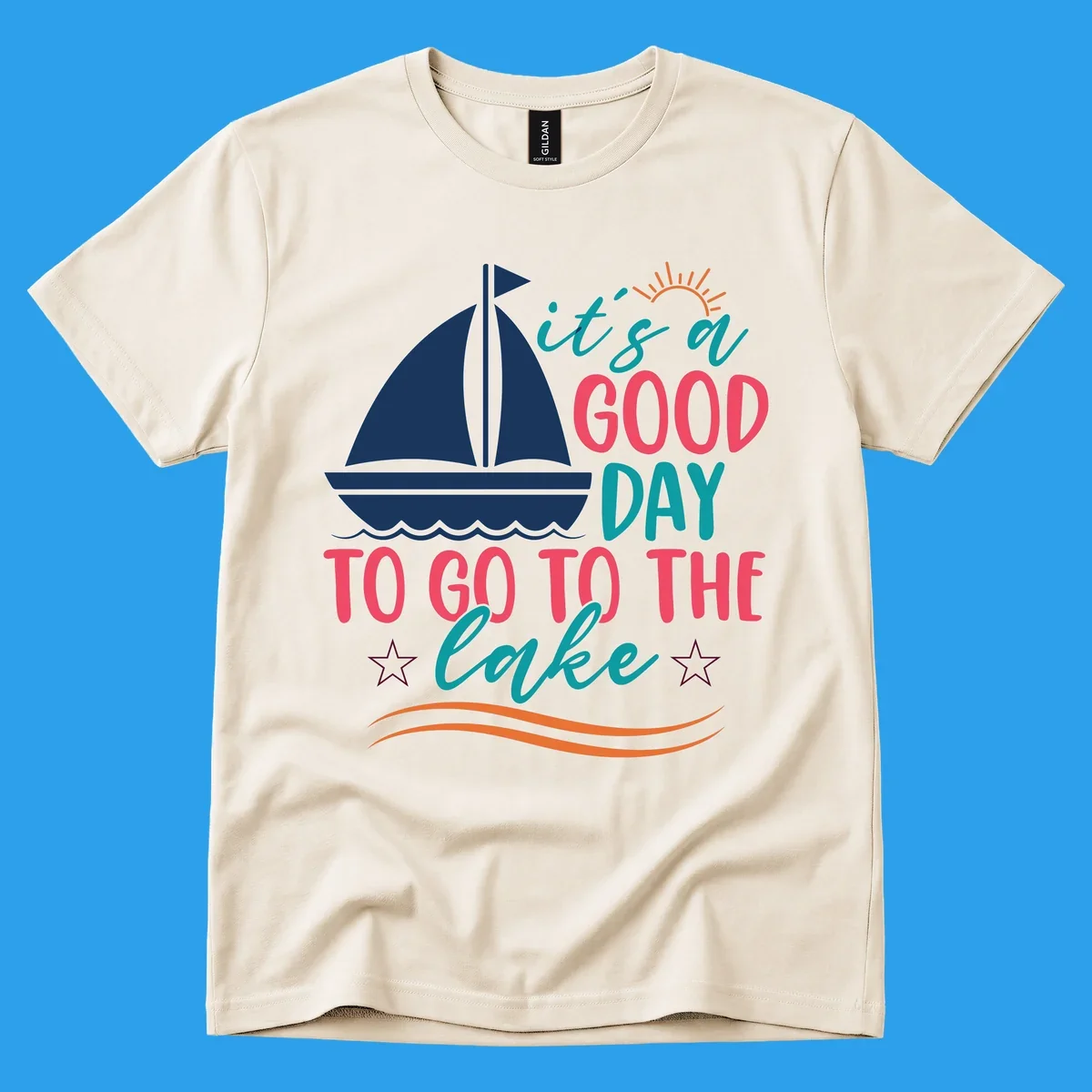 It's a good day to go to the lake sailboat graphic