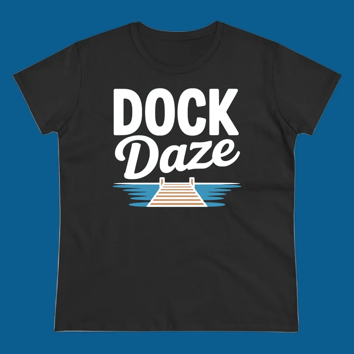 Dock Daze lake life design featuring text and a wooden dock on blue water.