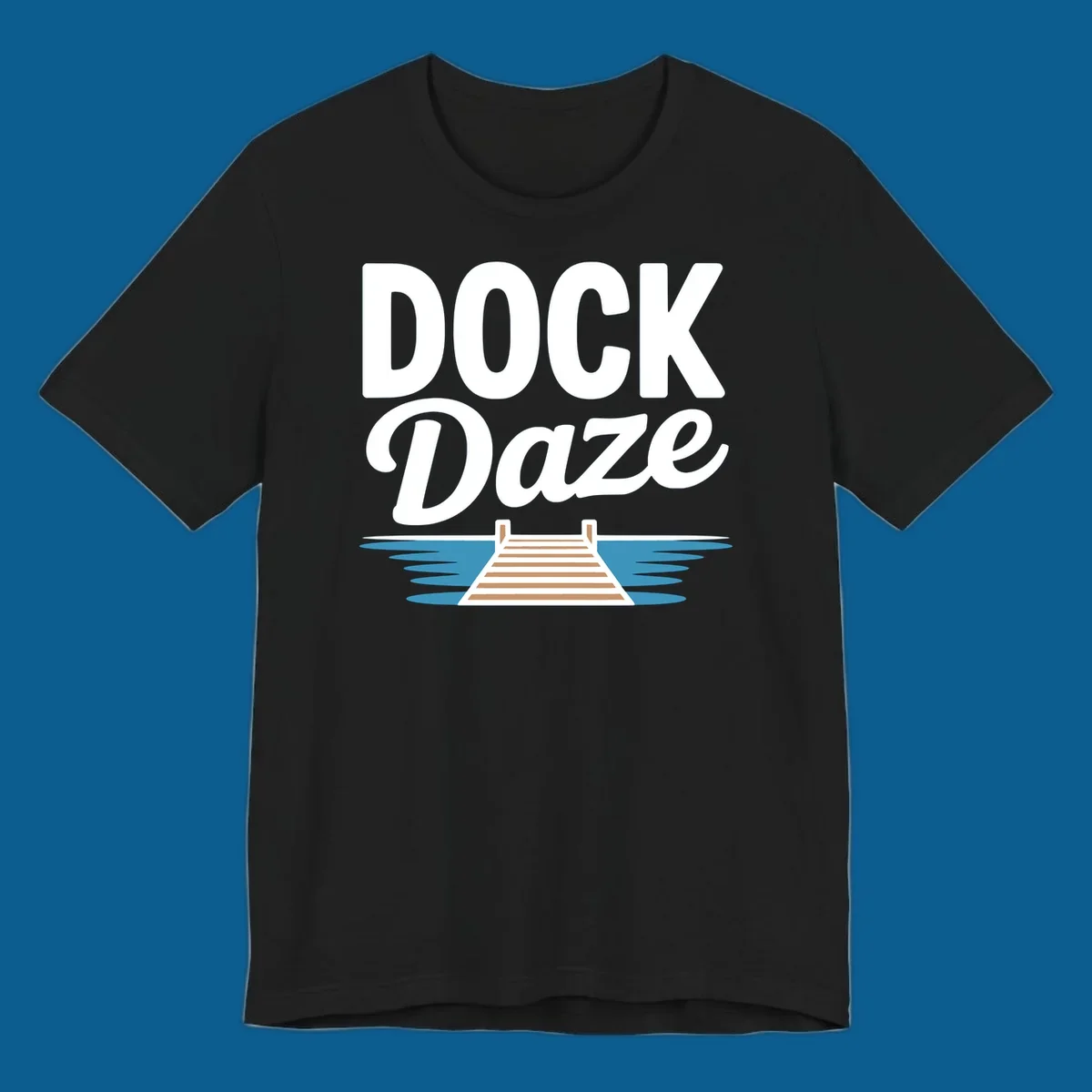 Dock Daze lake life design featuring text and a wooden dock on blue water.