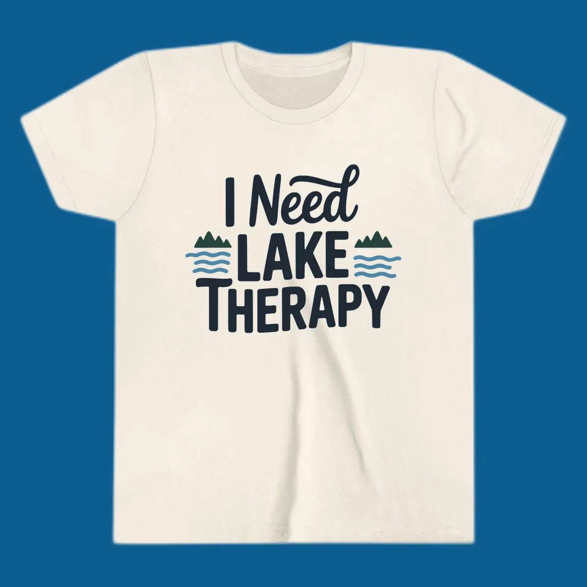 I Need Lake Therapy text with mountains and waves graphics