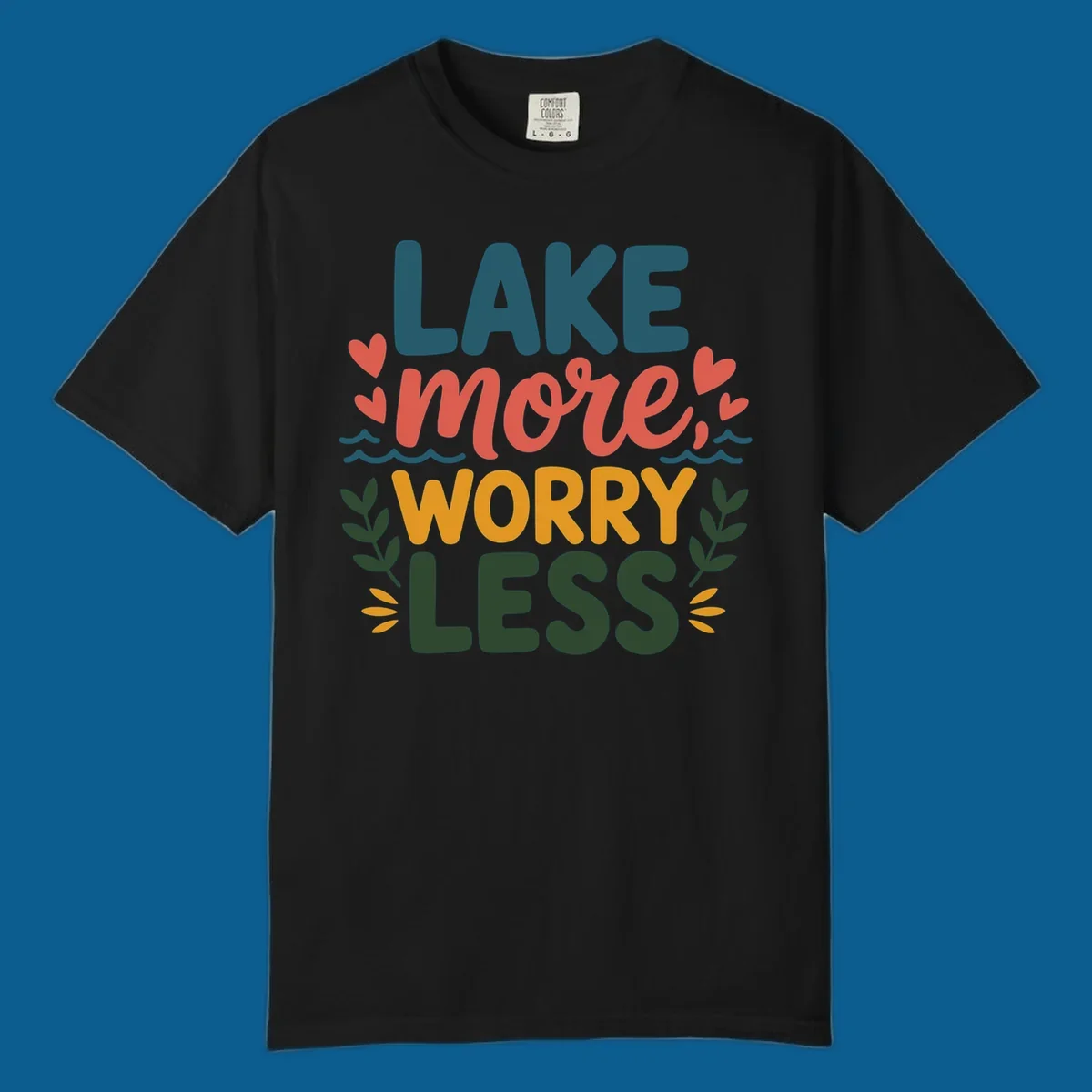 Lake life sentiment design with text LAKE more WORRY LESS, hearts, and nature elements.