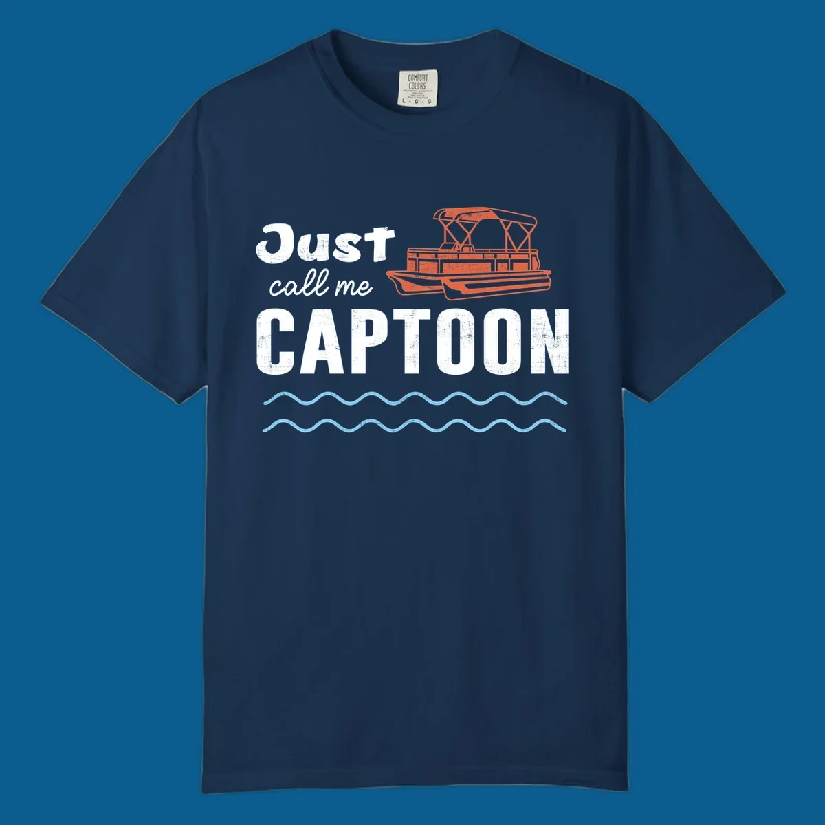 Just Call Me Captoon text and pontoon boat illustration for lake life