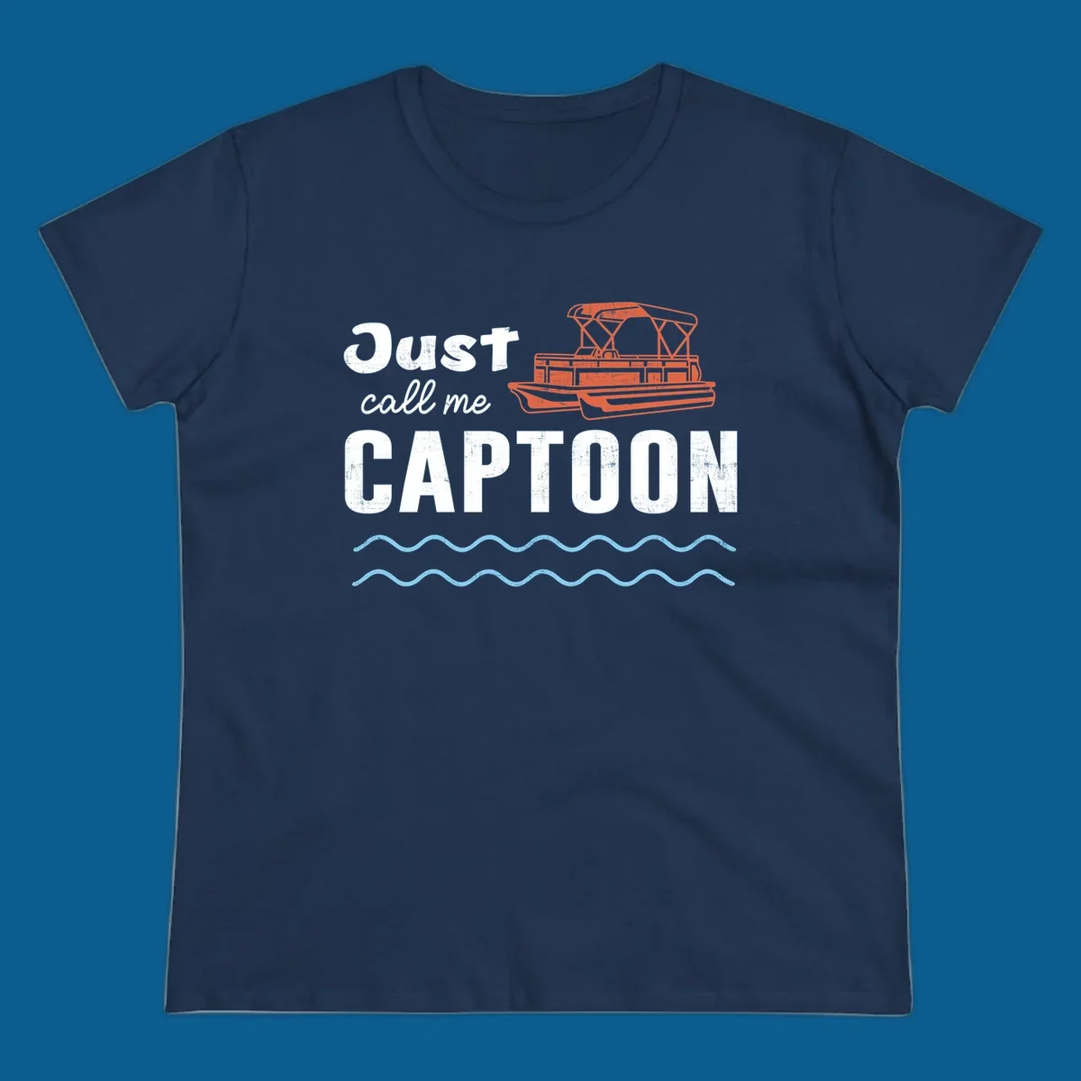 Just Call Me Captoon text and pontoon boat illustration for lake life