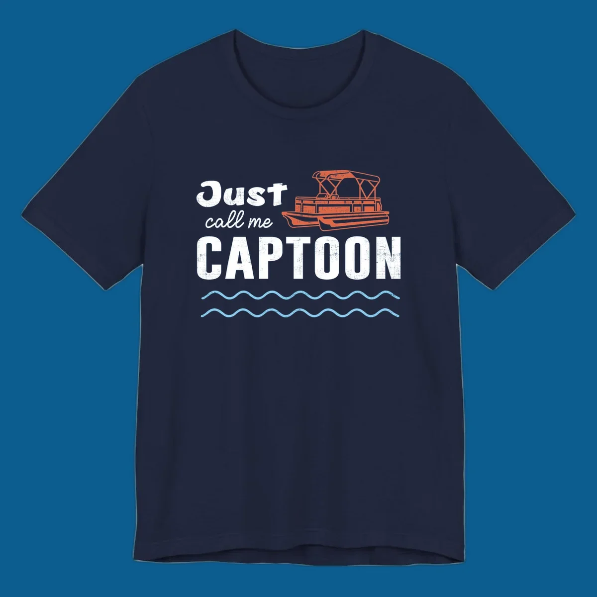 Just Call Me Captoon text and pontoon boat illustration for lake life
