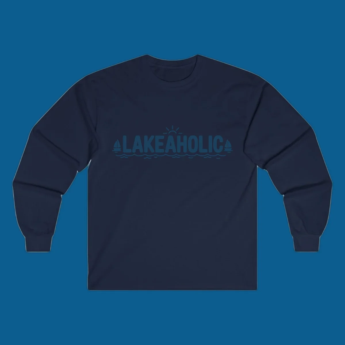 Lakeaholic typography with sun, sailboats, and waves graphic.