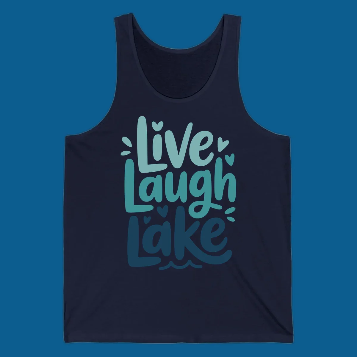 Live Laugh Lake typography design with teal and blue colors.