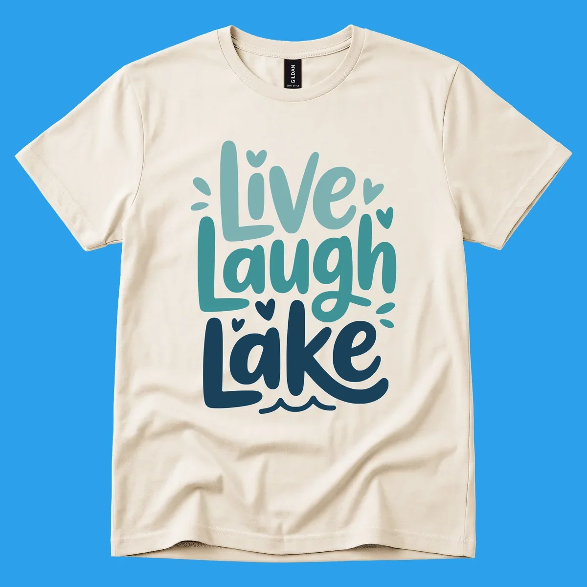 Live Laugh Lake typography design with teal and blue colors.