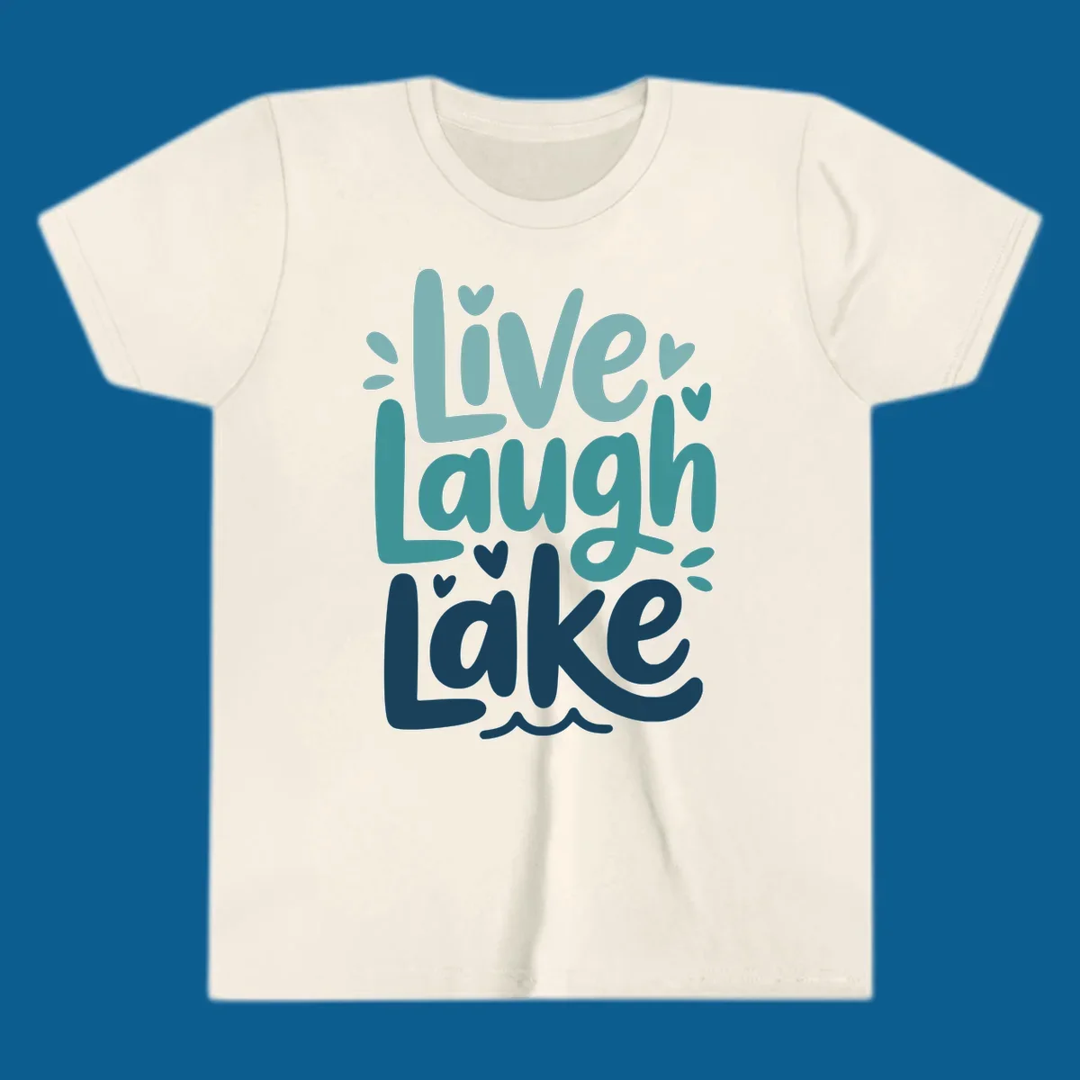 Live Laugh Lake typography design with teal and blue colors.