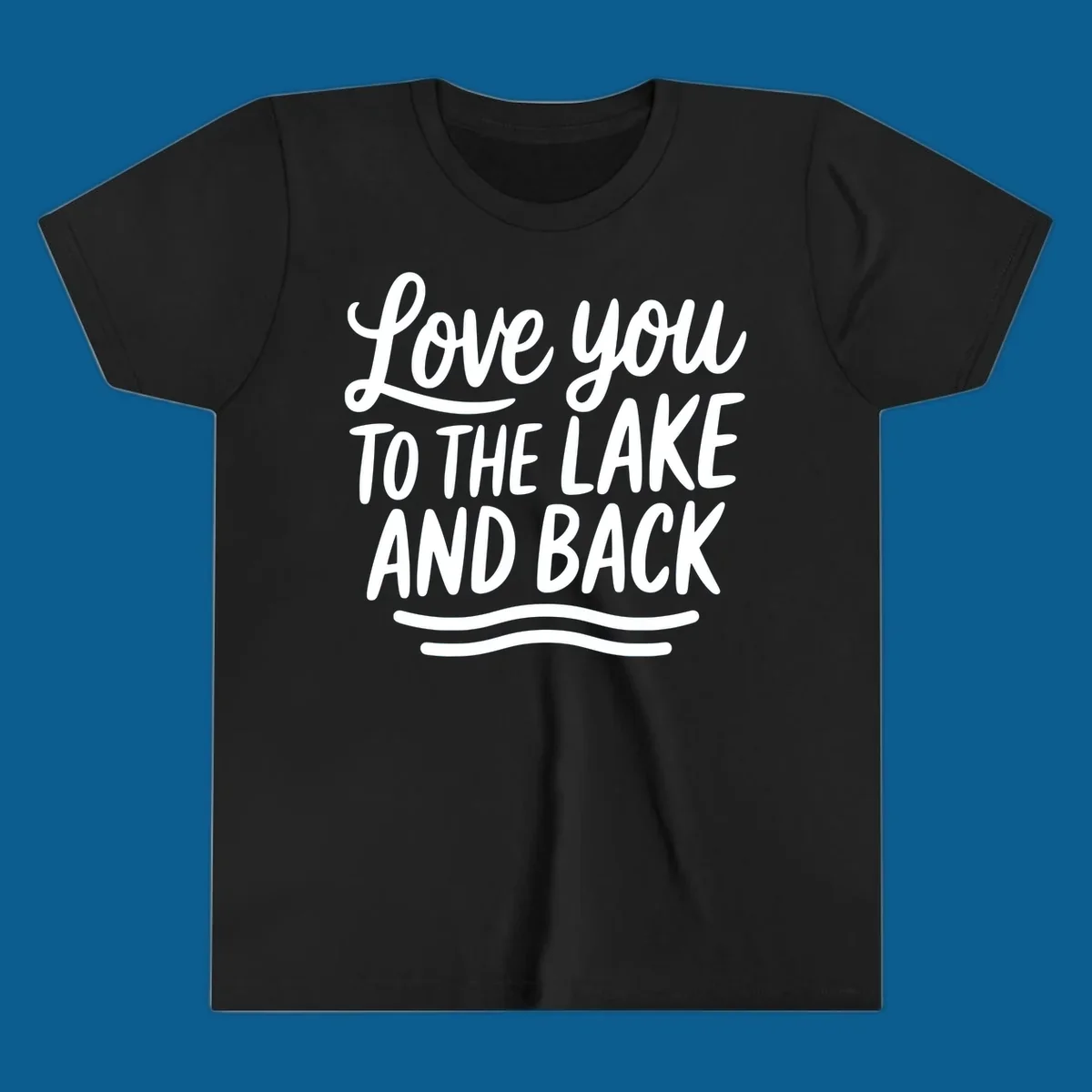 Love you to the lake and back typography with wavy lines.