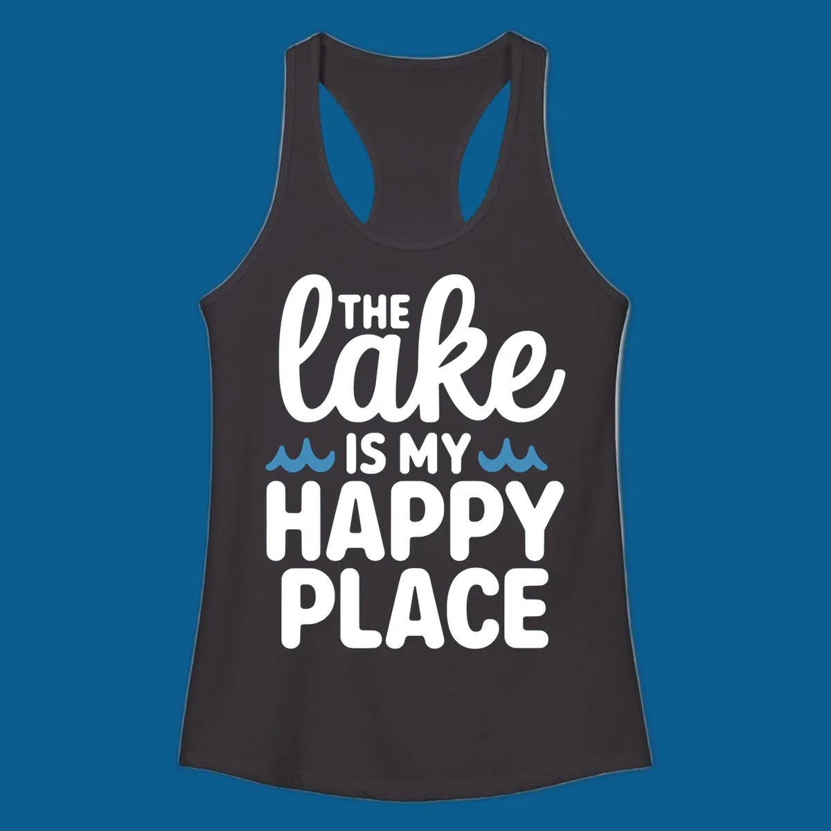 The lake is my happy place text and wave graphic