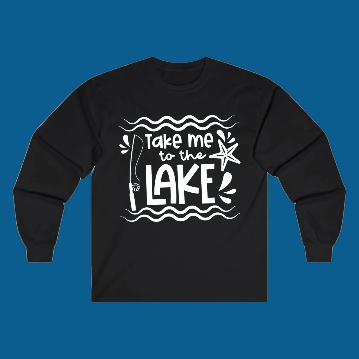 Take me to the lake life vibes design with fishing rod, starfish, and waves.