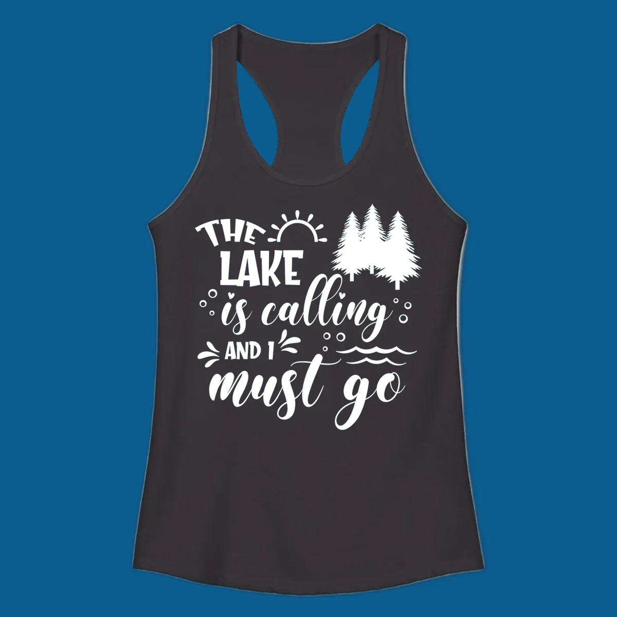 Typography design with 'The Lake Is Calling And I Must Go' phrase and nature elements, for lake life enthusiasts.