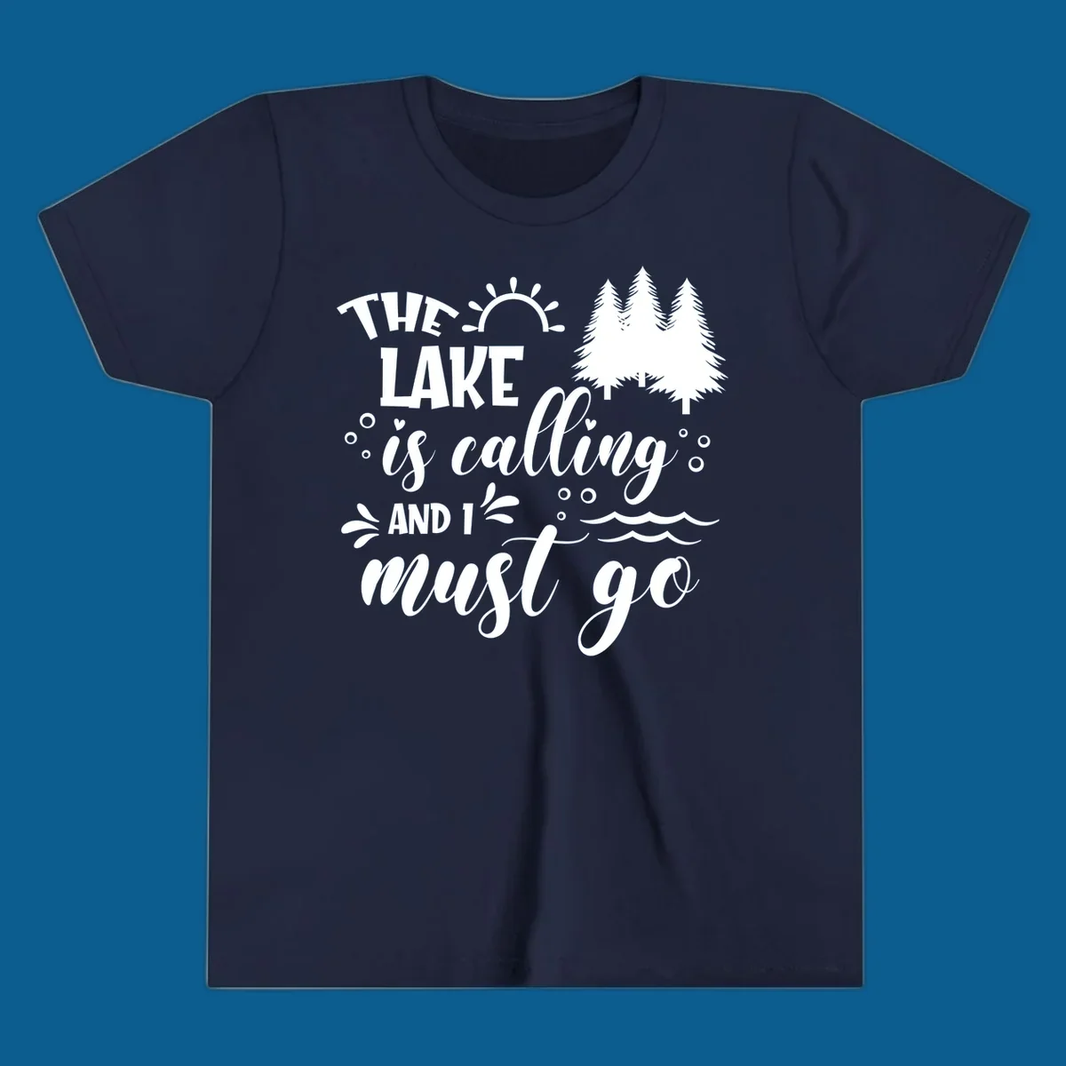 Typography design with 'The Lake Is Calling And I Must Go' phrase and nature elements, for lake life enthusiasts.