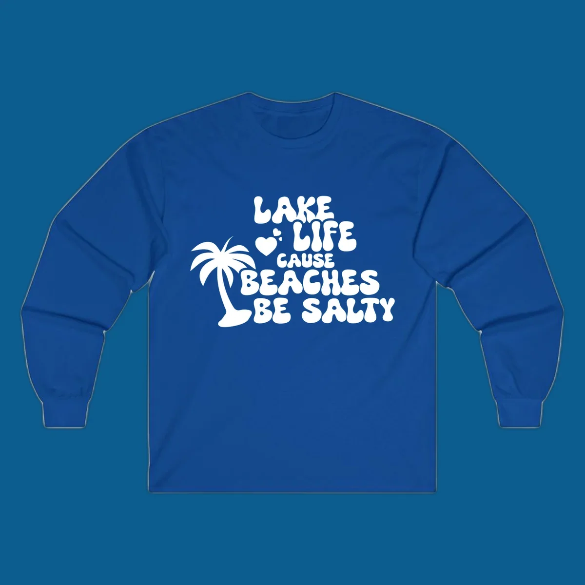 Lake life cause beaches be salty text with palm tree and hearts.