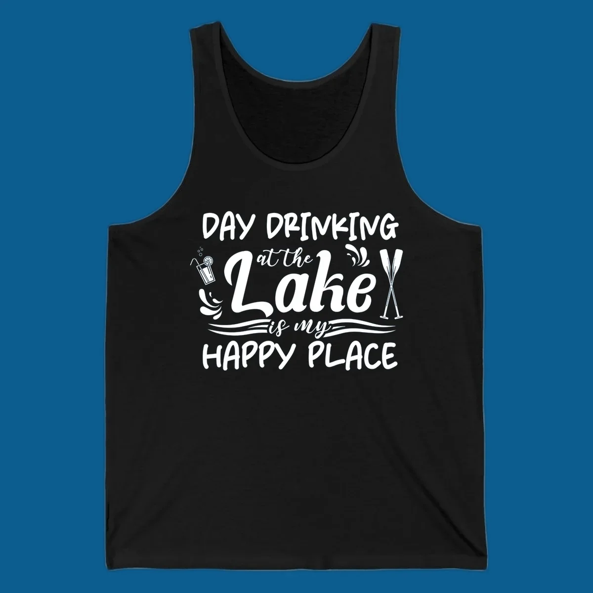 Typography design 'Day Drinking at the Lake is My Happy Place' with lake-themed illustrations.