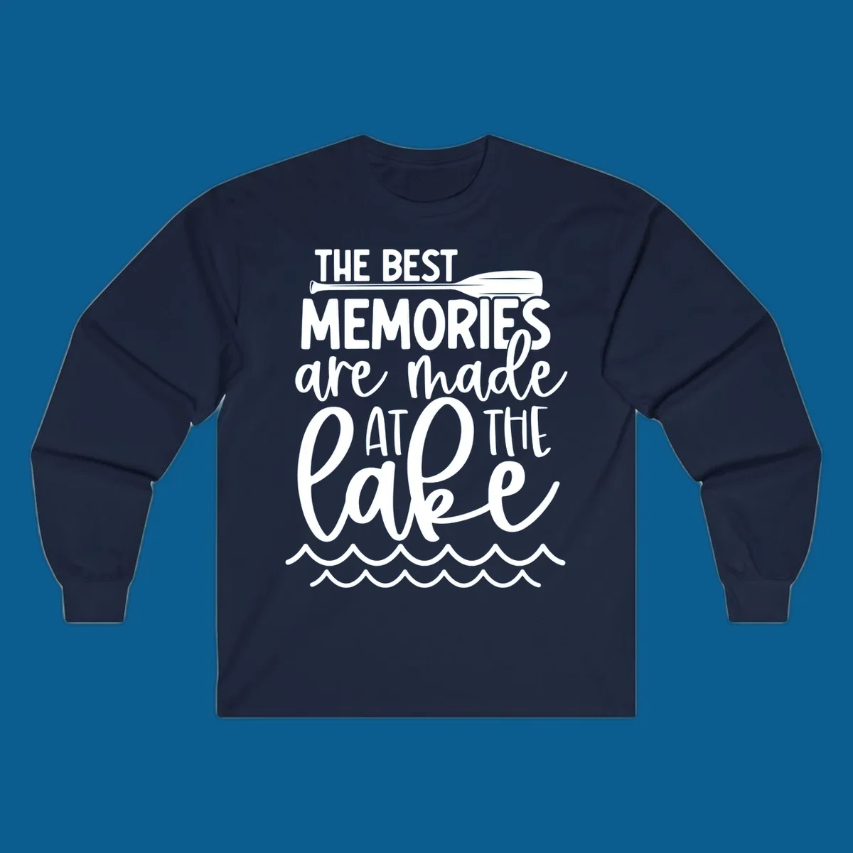 The best memories are made at the lake typography with paddle and waves.