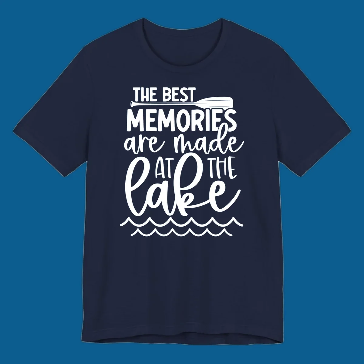 The best memories are made at the lake typography with paddle and waves.
