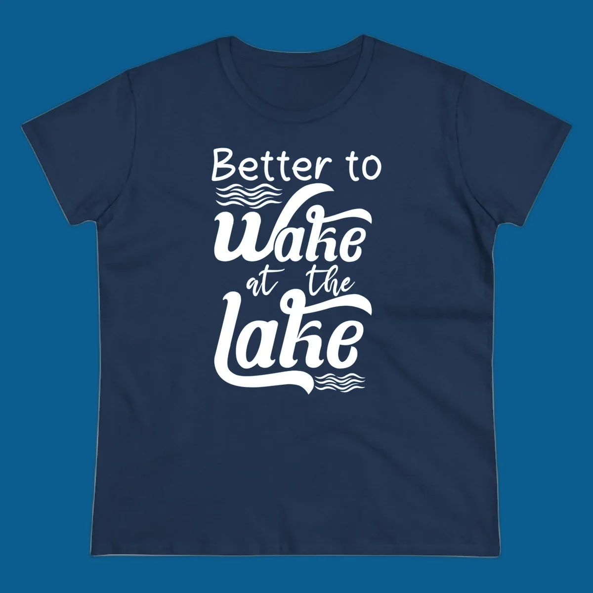 Typography design reading Better to Wake at the Lake with wave graphics.