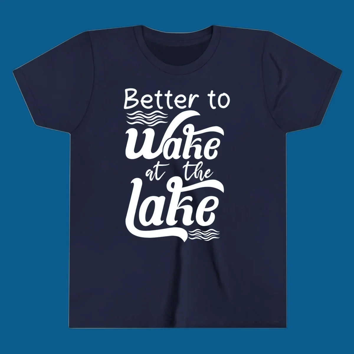 Typography design reading Better to Wake at the Lake with wave graphics.