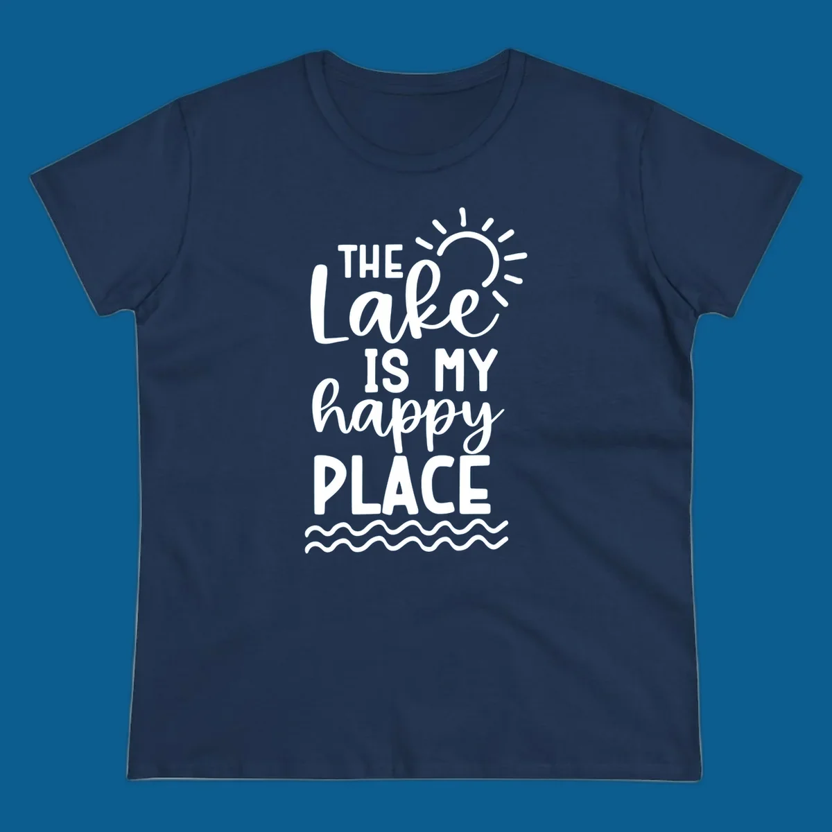 The Lake Is My Happy Place text design with sun and waves graphic.