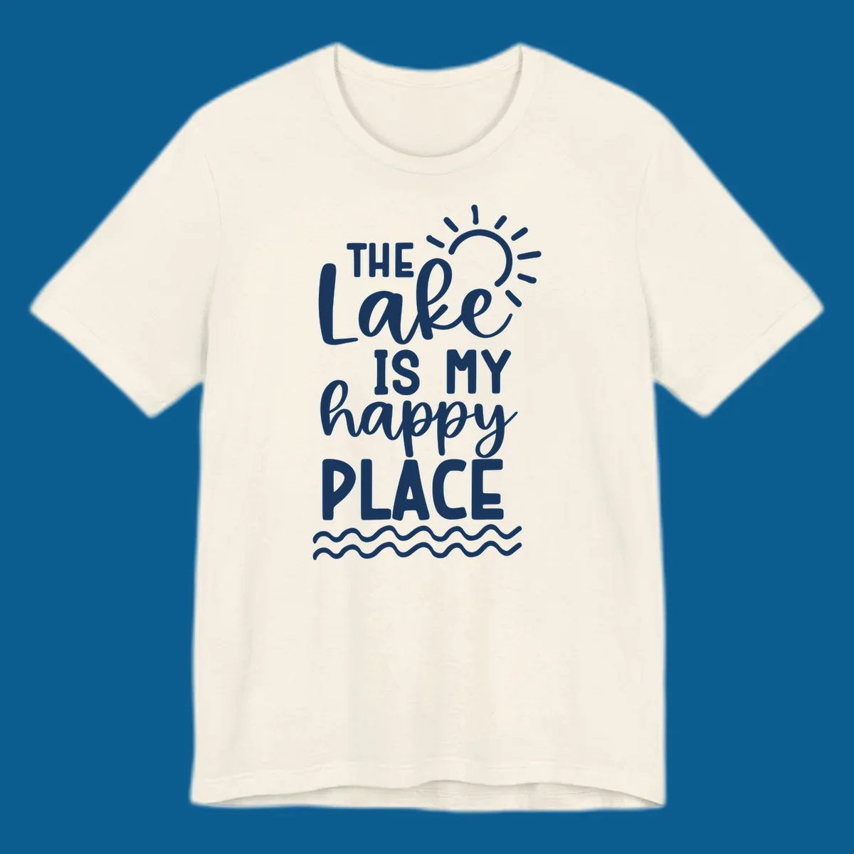 The Lake Is My Happy Place text design with sun and waves graphic.