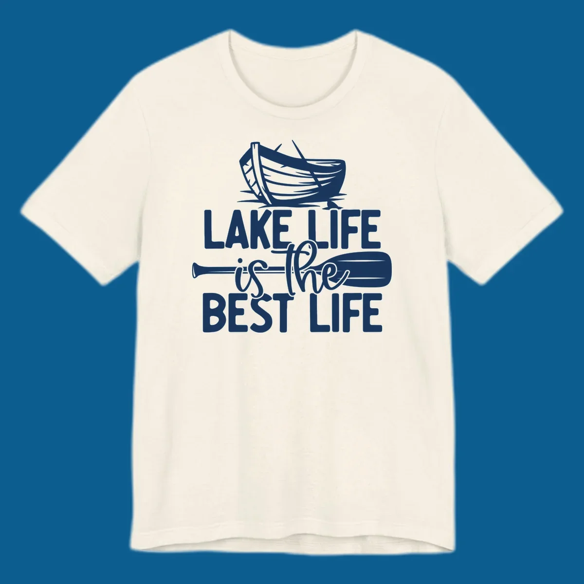 Lake life is the best life text and graphics featuring a rowboat and oar.