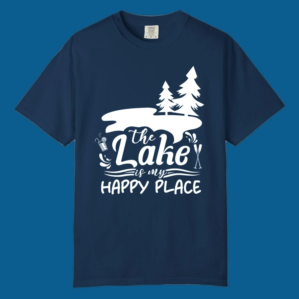 The Lake is My Happy Place text and graphics with lake and trees.