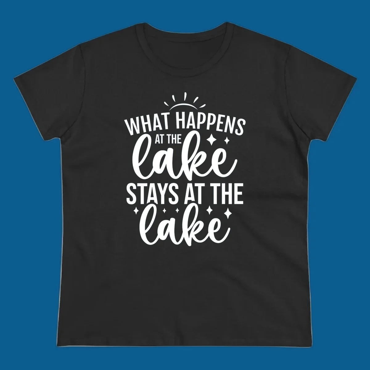 What happens at the lake stays at the lake quote design with sparkle stars.
