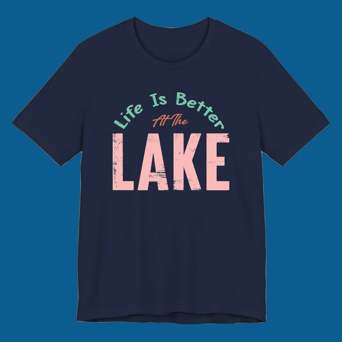Life Is Better At The Lake typography design
