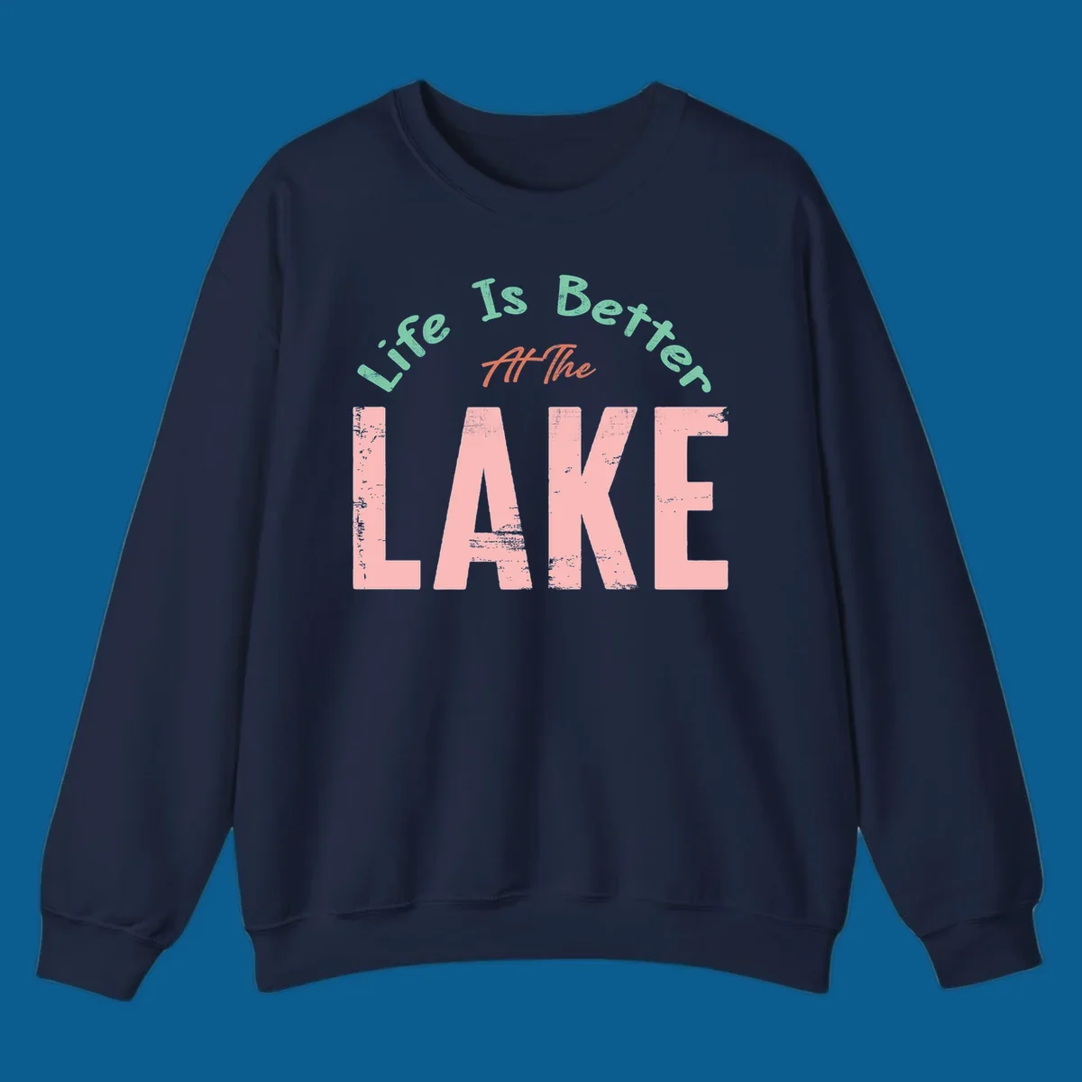 Life Is Better At The Lake typography design