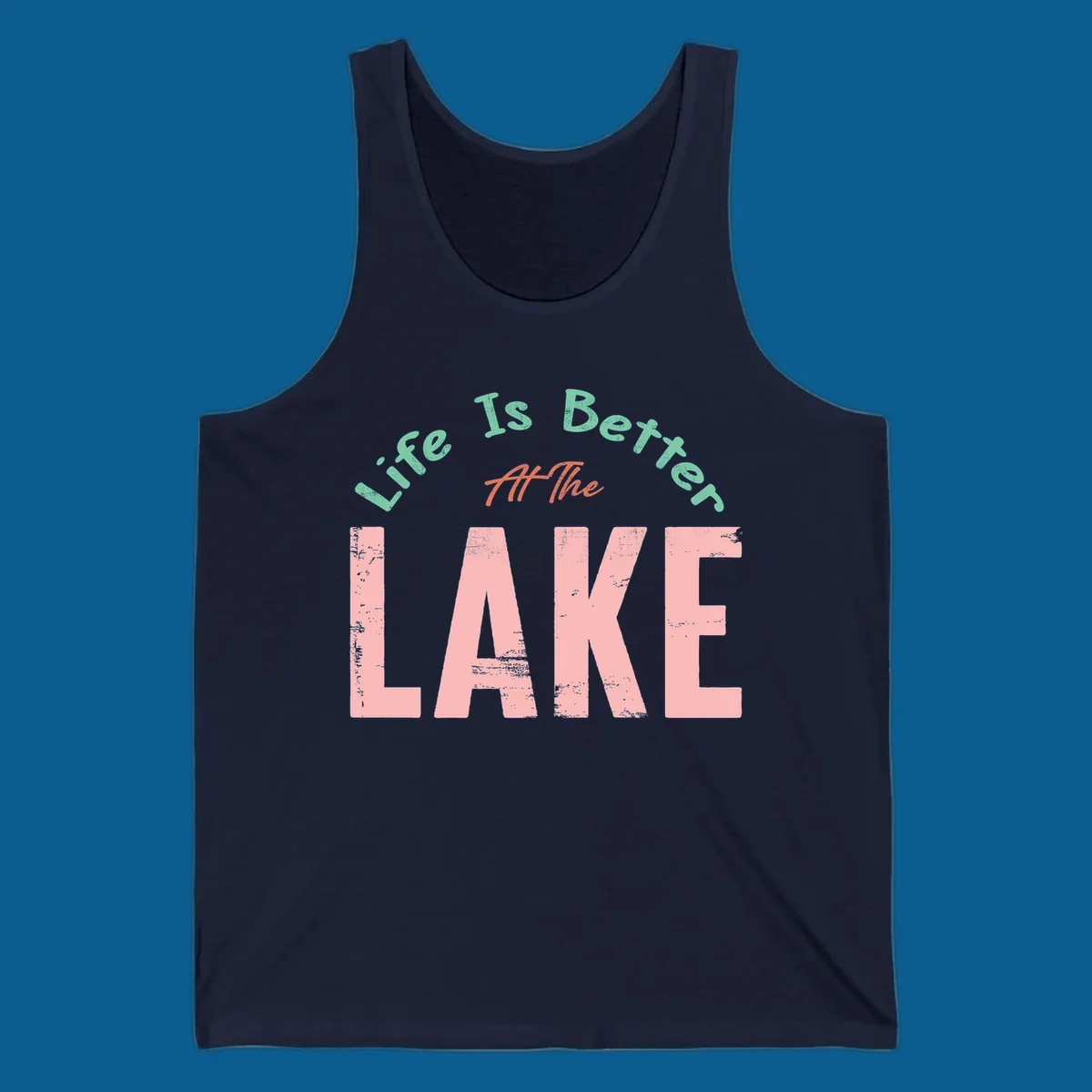 Life Is Better At The Lake typography design