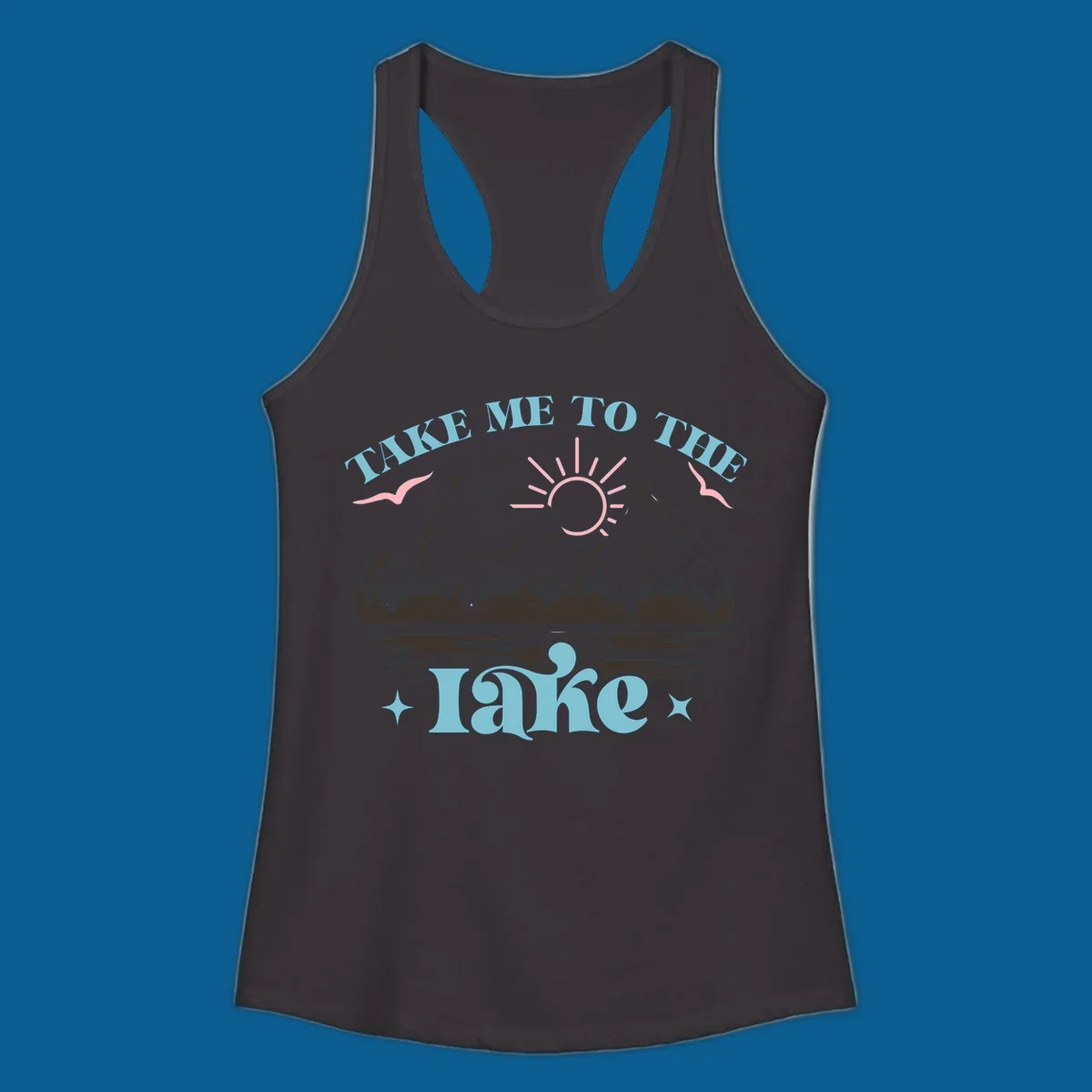 Illustration of mountains, lake, sun, and birds with text 'Take Me To The Lake'.
