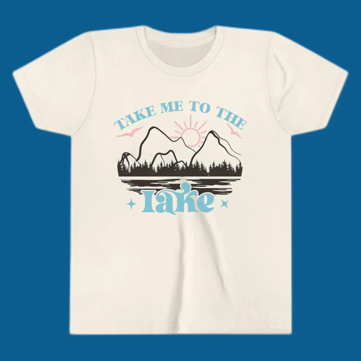 Illustration of mountains, lake, sun, and birds with text 'Take Me To The Lake'.