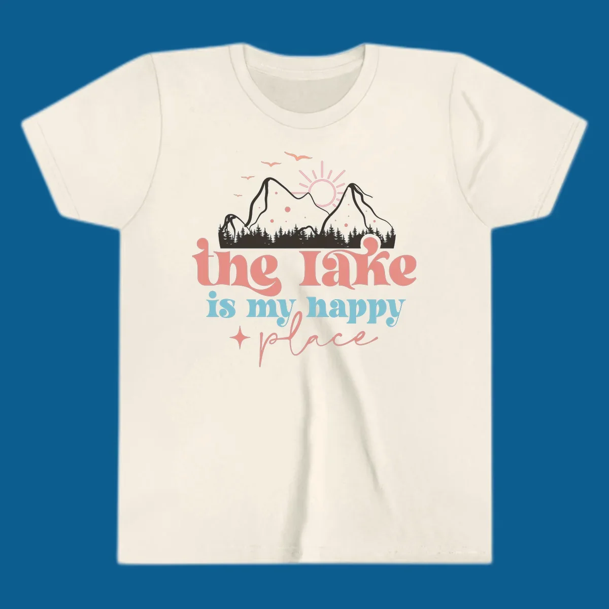The lake is my happy place mountains sun birds text graphic