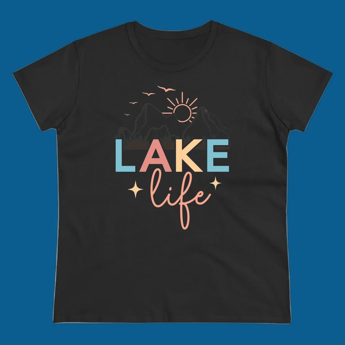 Lake life mountains graphic with colorful text and scenic background.