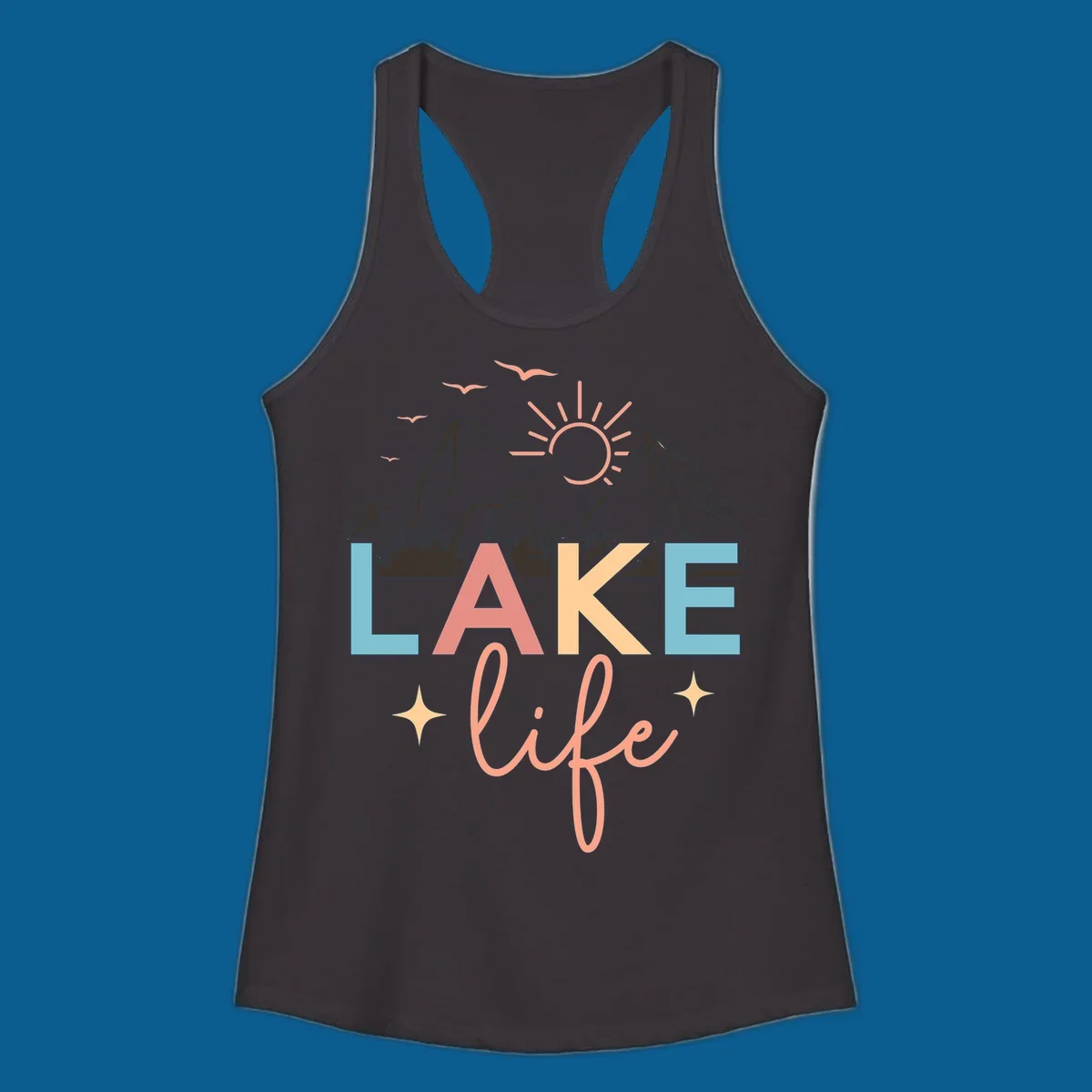 Lake life mountains graphic with colorful text and scenic background.