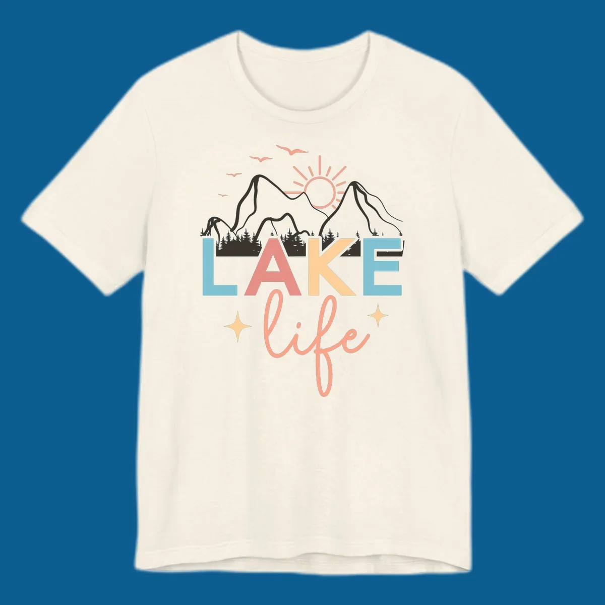 Lake life mountains graphic with colorful text and scenic background.