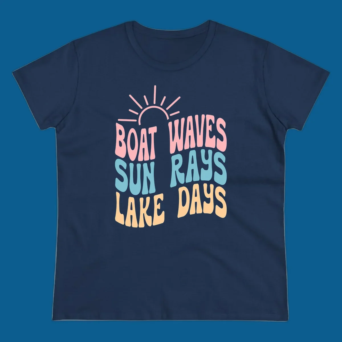 Retro text design featuring 'Boat Waves Sun Rays Lake Days' with sun rays.