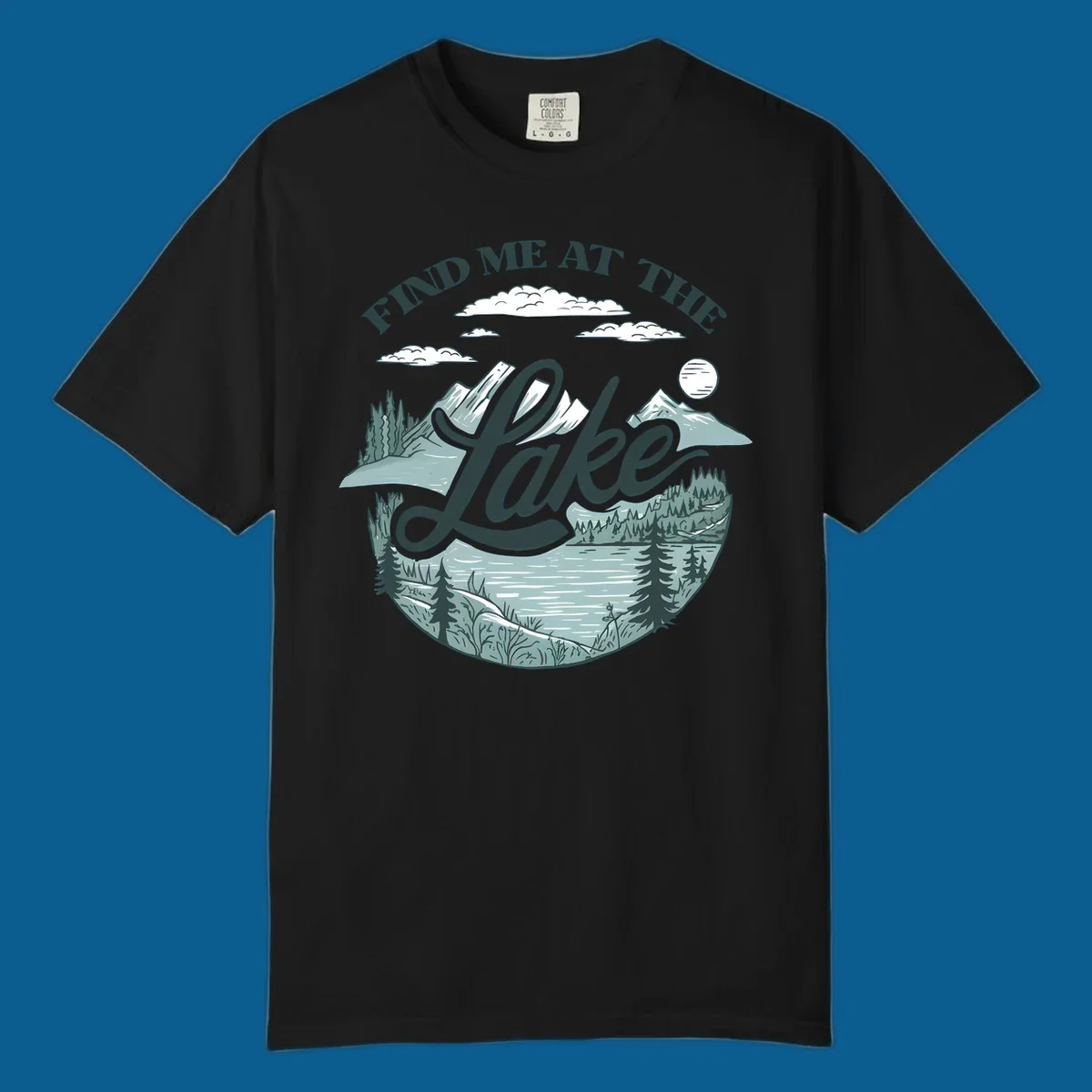 Find me at the lake scenic mountain and lake illustration with text.
