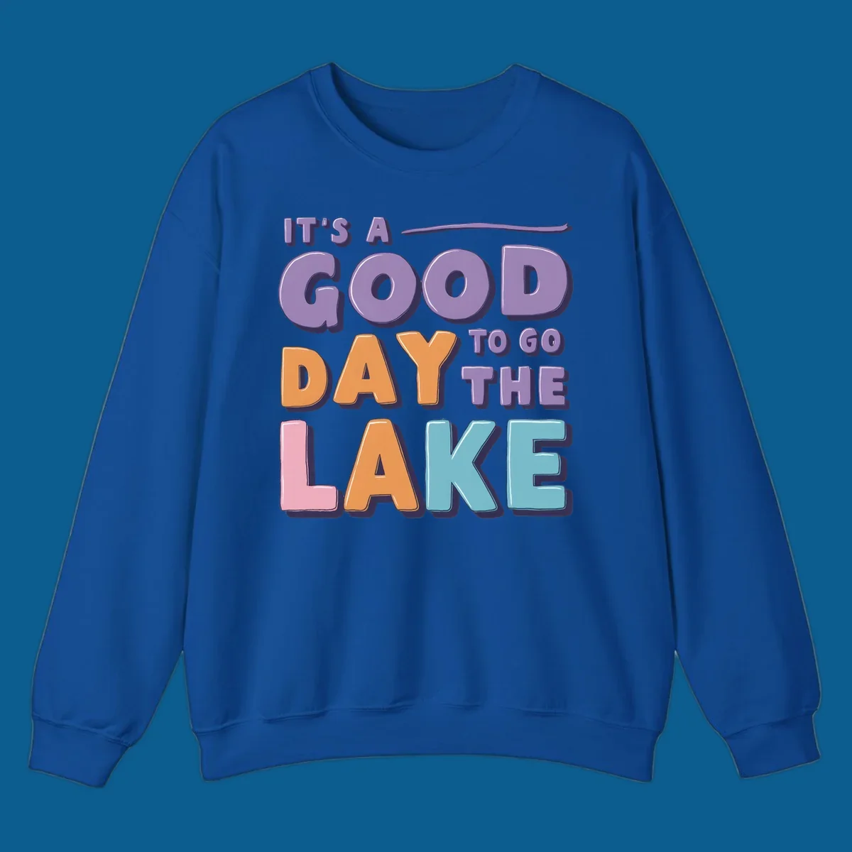 It's A Good Day To Go The Lake text in colorful, bubbly letters. lake-day-typography.