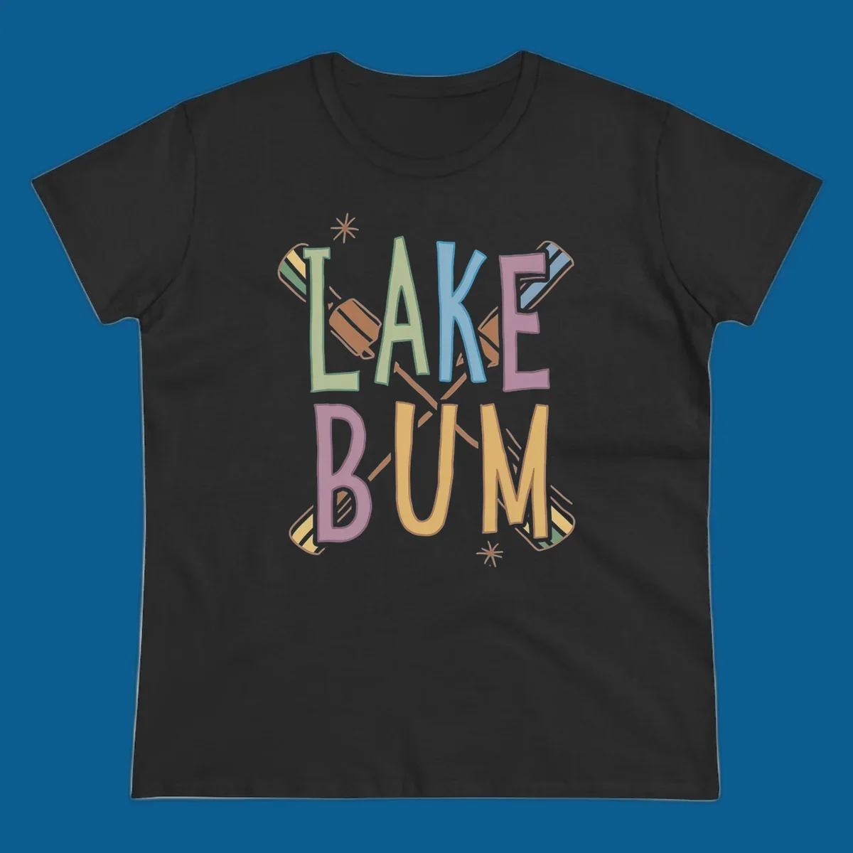 Lake Bum text with crossed oars and starbursts in colorful hand-drawn lettering.